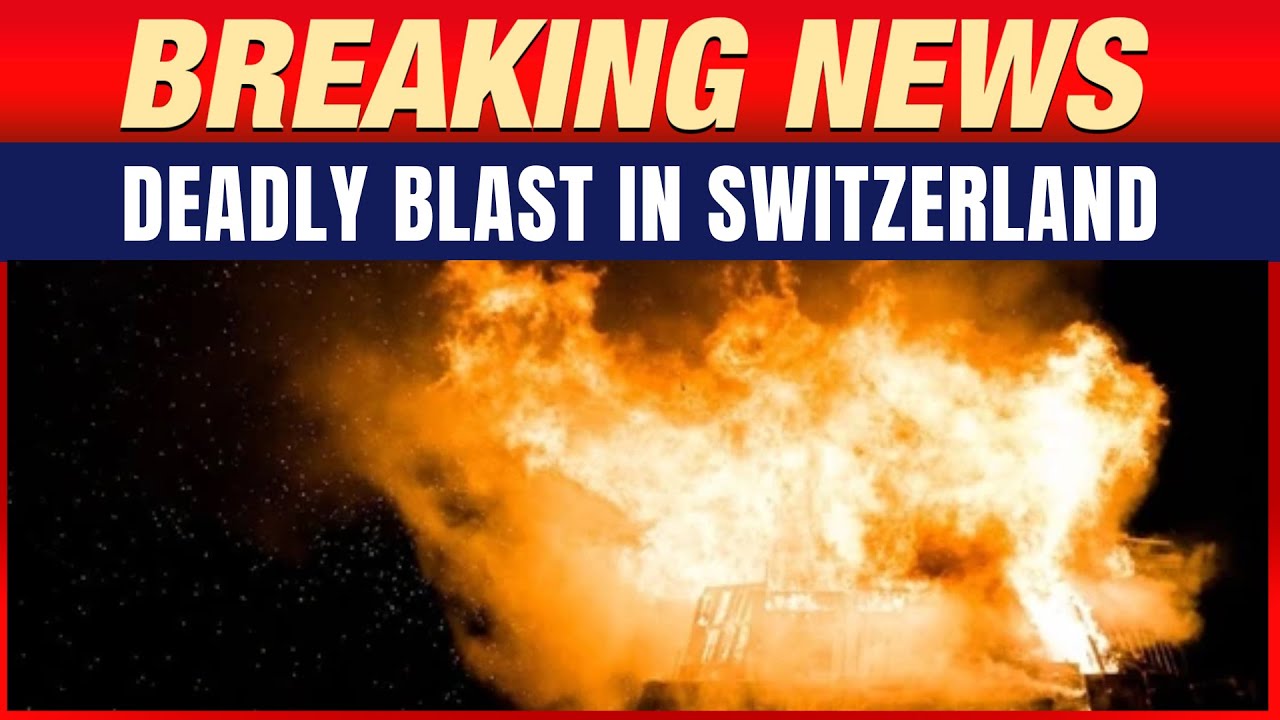 Switzerland New Year Tragedy: Explosion and Fire at Crans-Montana Resort Leaves 40 Dead, Over 115 Injured
